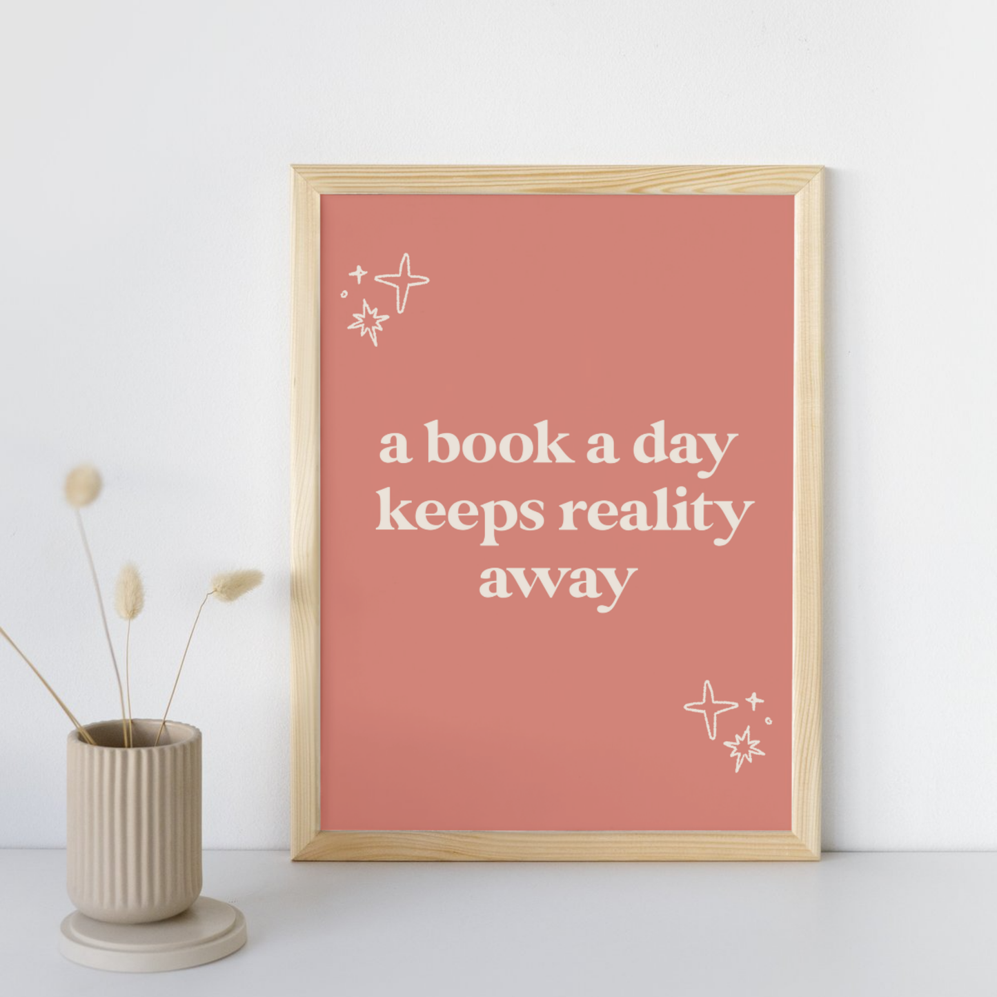 11x14 Poster A Book A Day Keeps Reality Away
