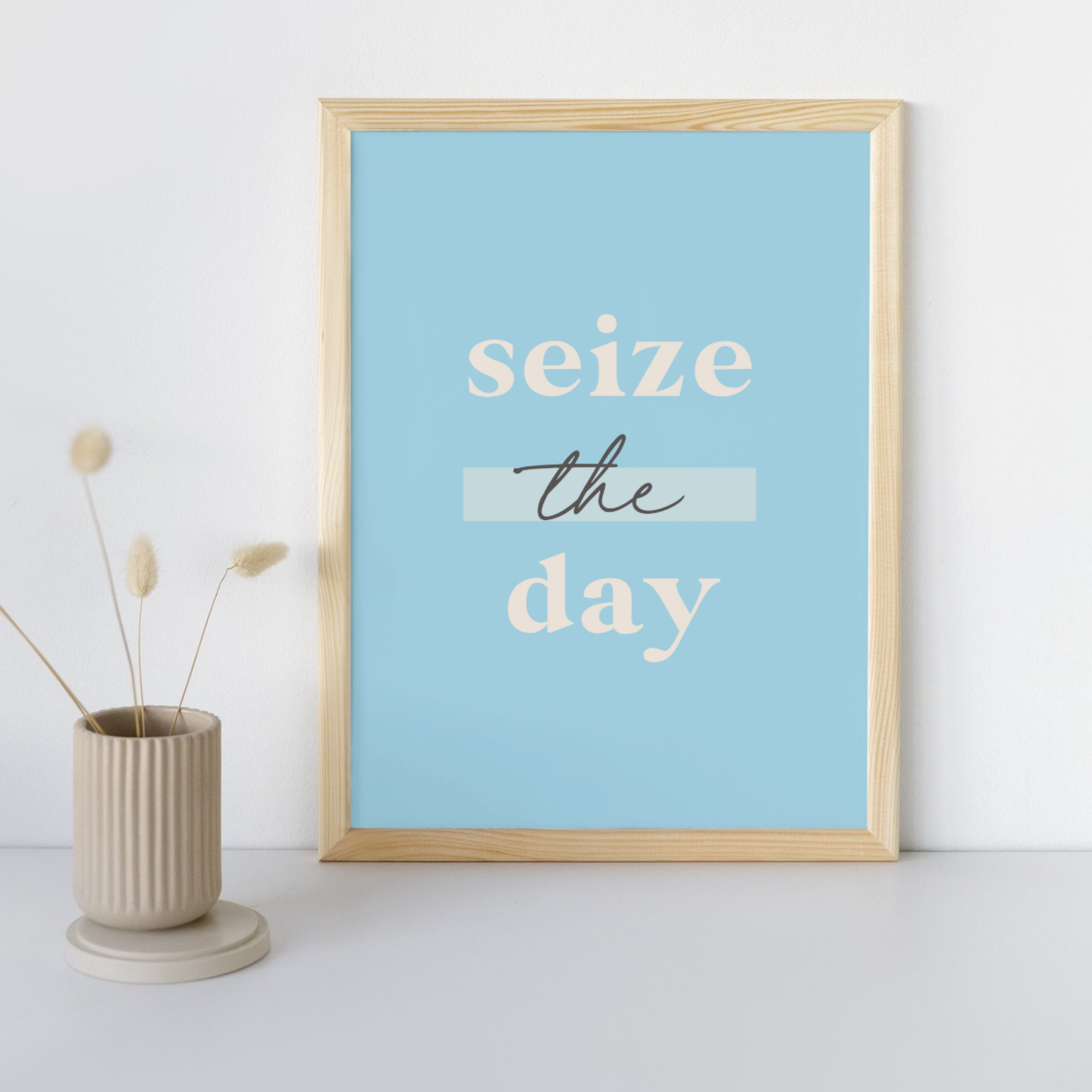 11x14 Poster Seize the Day