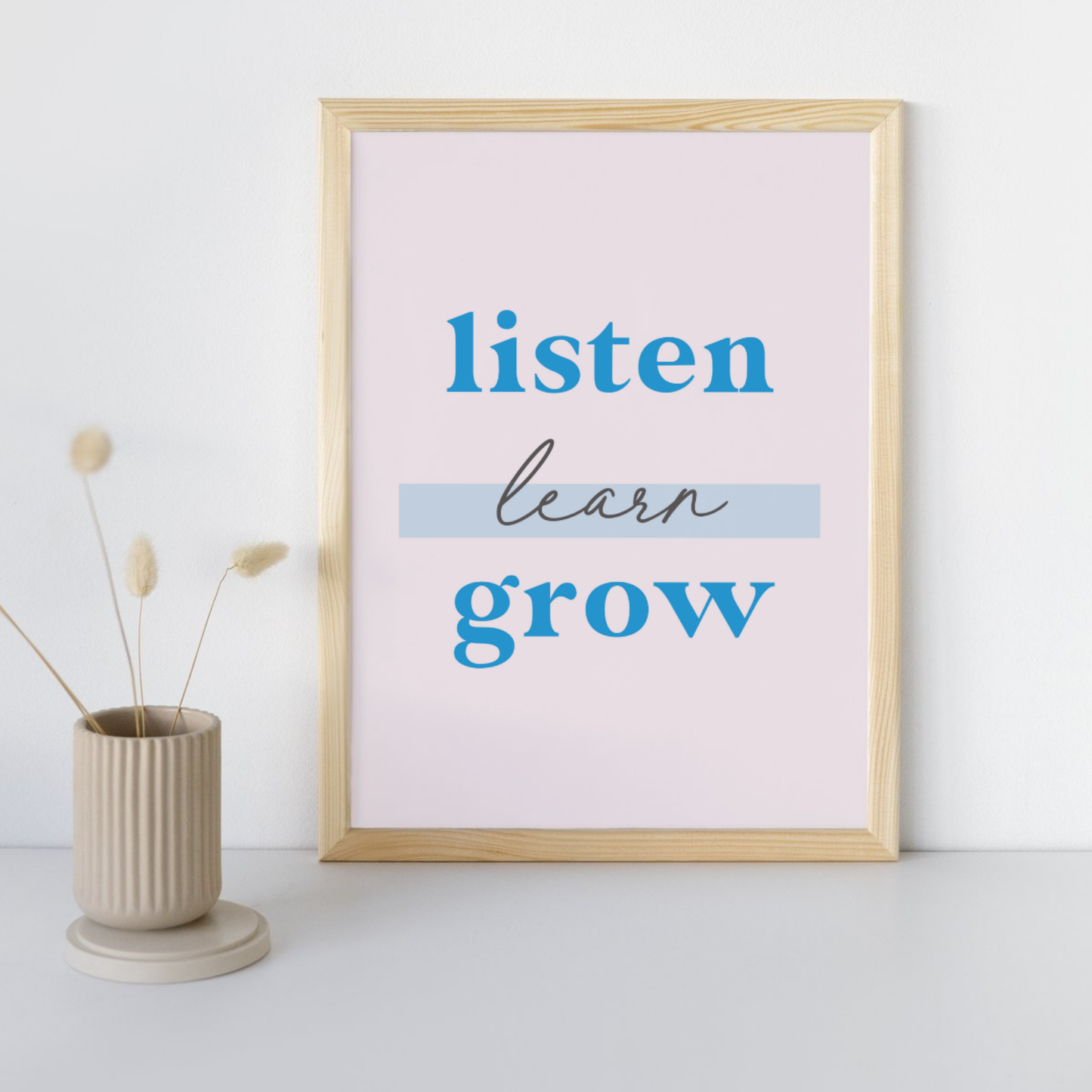 11x14 Poster Listen Learn Grow