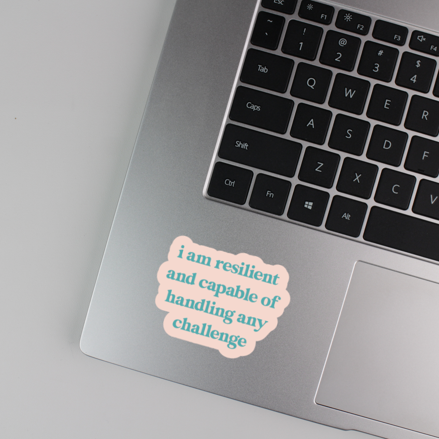 i am resilient and capable of handling any challenge sticker