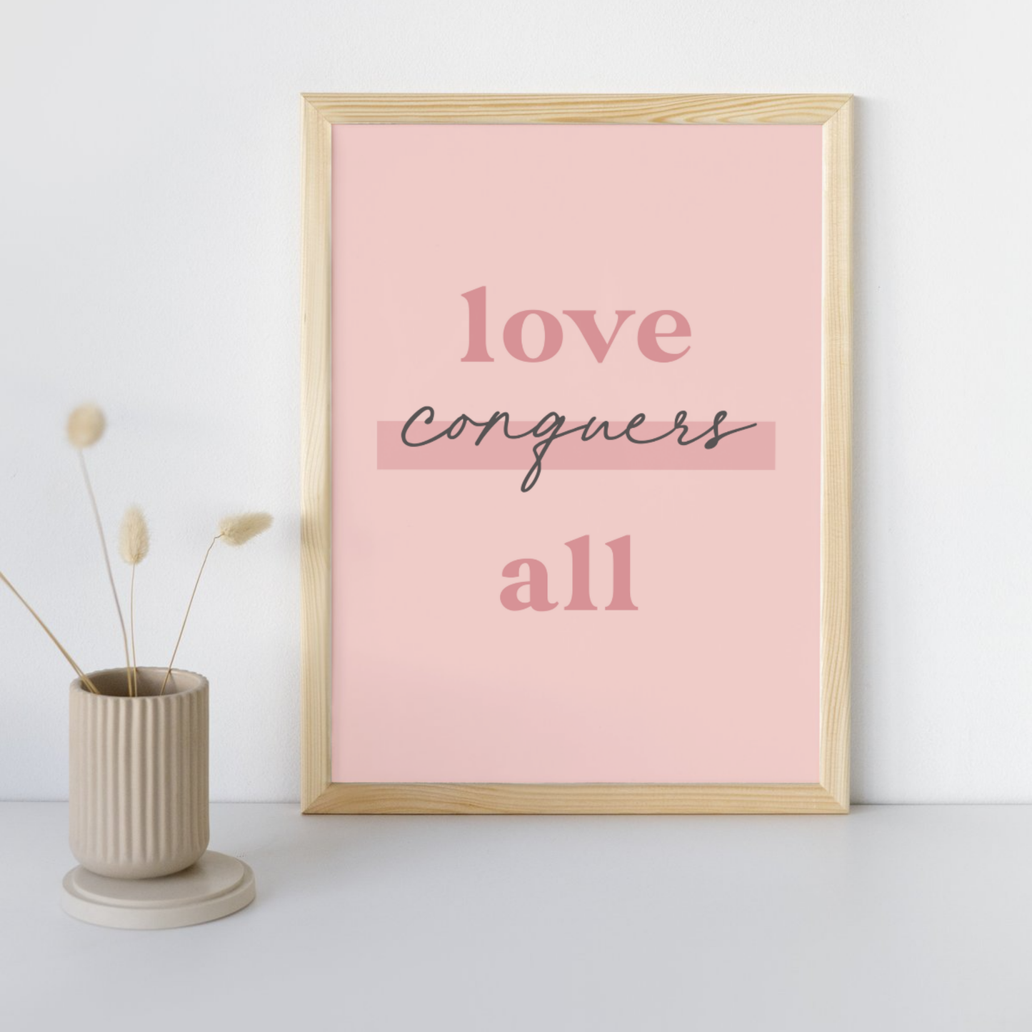 11x14 Poster Love Conquers All
