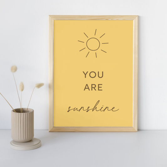 8x10 Poster You Are Sunshine