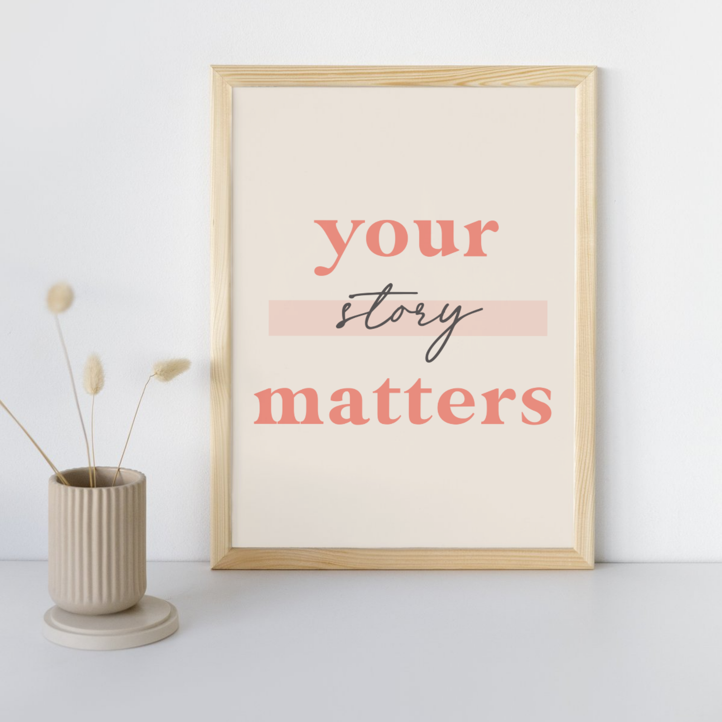 8x10 Poster Your Story Matters