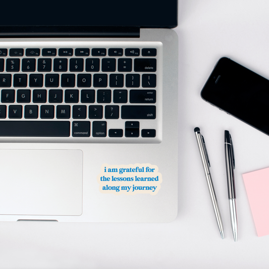 i am grateful for the lessons learned along my journey sticker