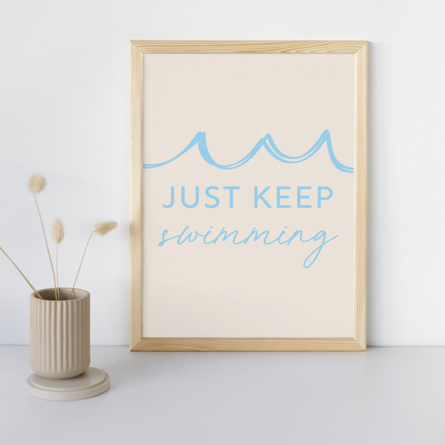 11x14 Poster Just Keep Swimming