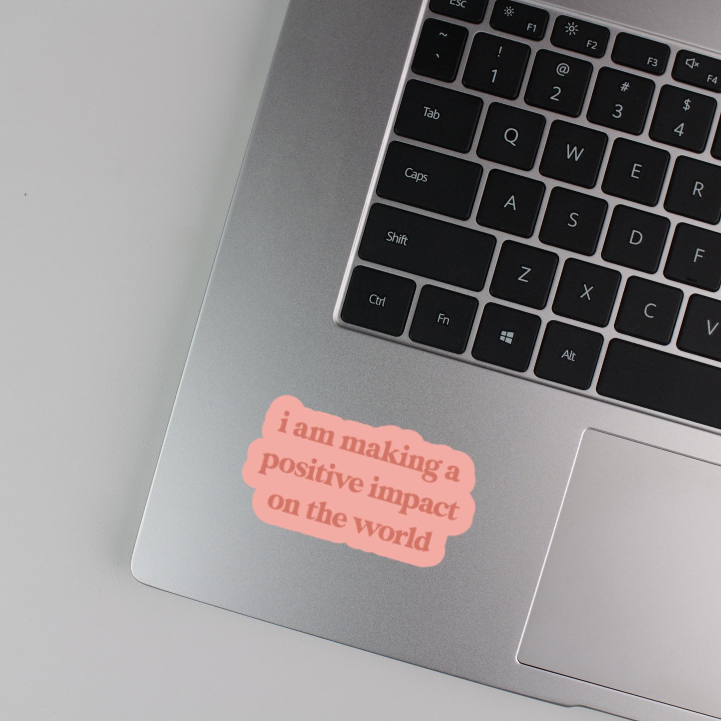 i am making a positive impact on the world sticker